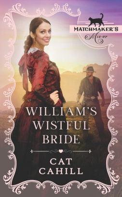 William's Wistful Bride