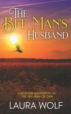 The Bee Man's Husband