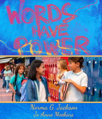 WORDS HAVE POWER Norma