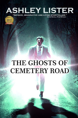 The Ghosts of Cemetery Road