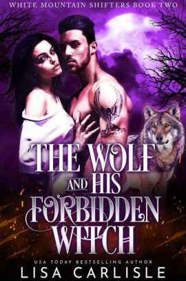 The Wolf and His Forbidden Witch