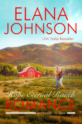 Hope Eternal Ranch Romance