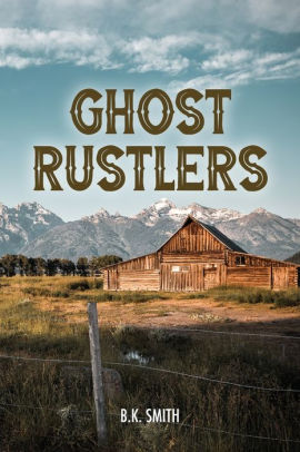 Ghost Rustlers