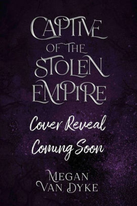 Captive of the Stolen Empire