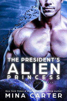 The President's Alien Princess