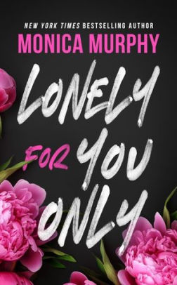 Lonely for You Only