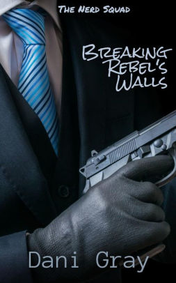 Breaking Rebel's Walls