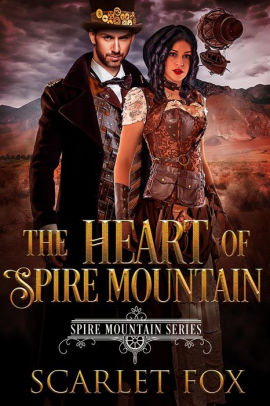 The Heart of Spire Mountain