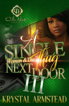 A Single Woman & The Thug Next Door 3