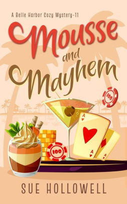 Mousse and Mayhem