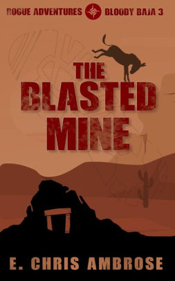 The Blasted Mine