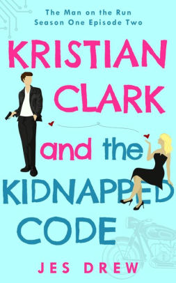 Kristian Clark and the Kidnapped Code