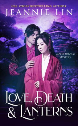 Love, Death & Lanterns