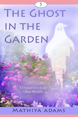 The Ghost in the Garden