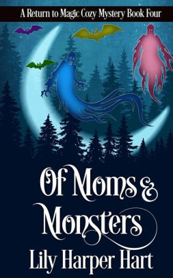 Of Moms & Monsters