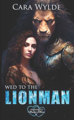 Wed to the Lionman