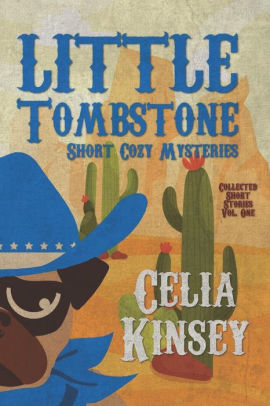 Little Tombstone Short Cozy Mysteries