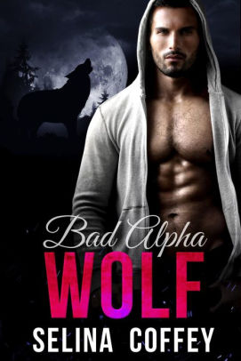 Bad Alpha Wolf