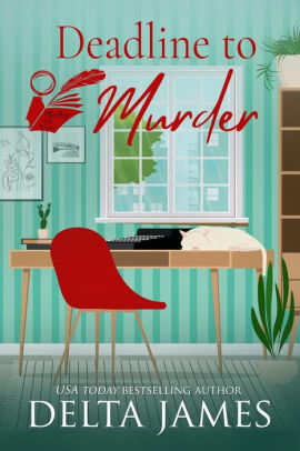 Deadline To Murder