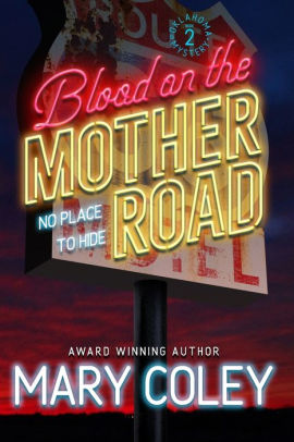 Blood on the Mother Road