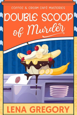 Double Scoop of Murder