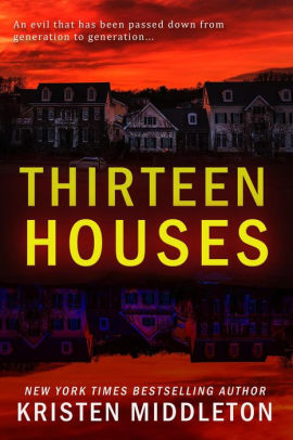 Thirteen Houses