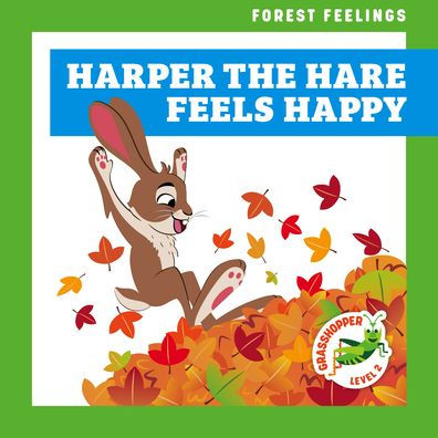 Harper the Hare Feels Happy