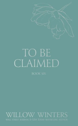 To Be Claimed #6