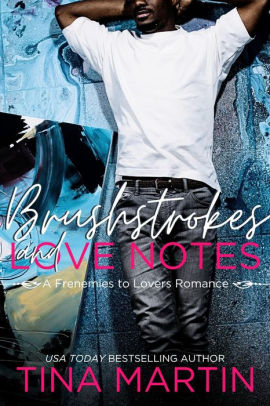 Brushstrokes and Love Notes