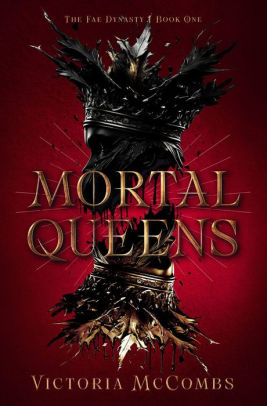 Mortal Queens: Volume 1