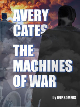The Machines of War