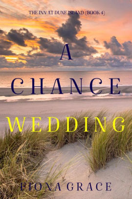 A Chance Wedding