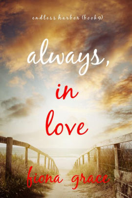 Always, In Love