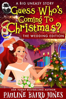 Guess Who's Coming to Christmas: The Wedding Edition