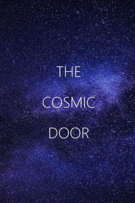 The Cosmic Door RJ