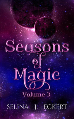Seasons of Magic Volume 3