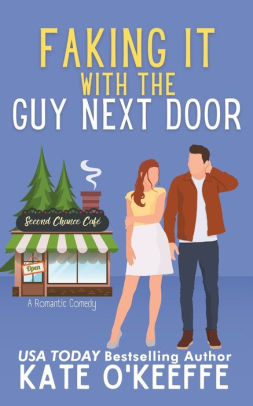Faking It With the Guy Next Door