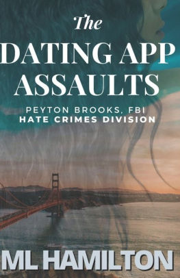The Dating App Assaults