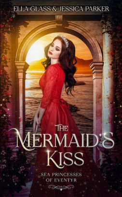 The Mermaid's Kiss