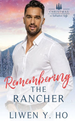 Remembering the Rancher