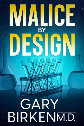 Malice By Design