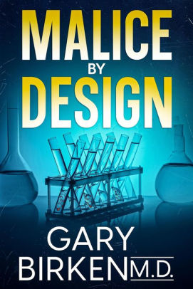 Malice By Design