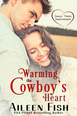 Warming the Cowboy's Heart