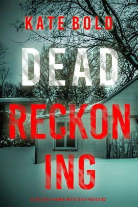 Dead Reckoning