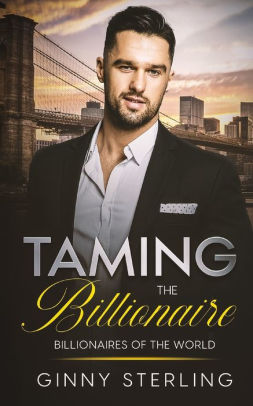 Taming the Billionaire