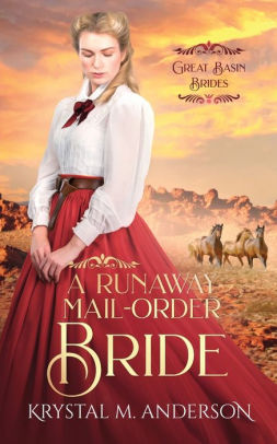 A Runaway Mail-Order Bride