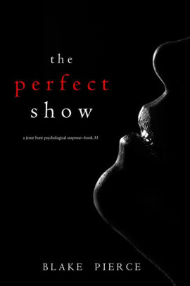 The Perfect Show