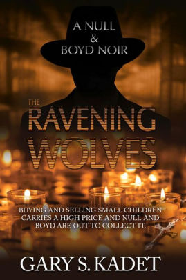 The Ravening Wolves