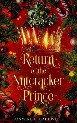 Return of the Nutcracker Prince