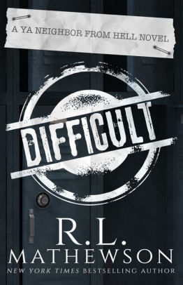 Difficult